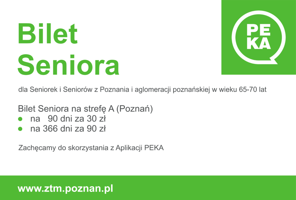 Biletu Seniora to specjalny bilet okresowy na sieć, na strefę A (Poznań) dla osób w wieku 65-70 lat.